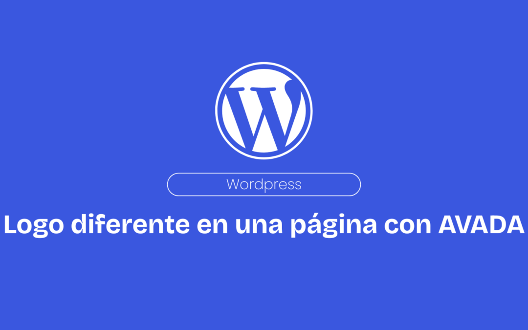 Cómo Tener un Logo Diferente en una Página de tu Web con el Tema AVADA