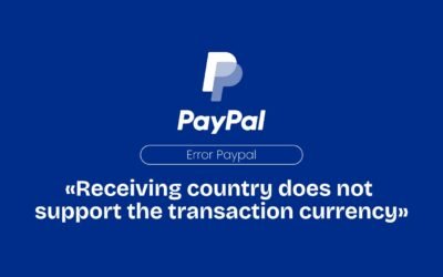 Error Paypal «Receiving country does not support the transaction currency»