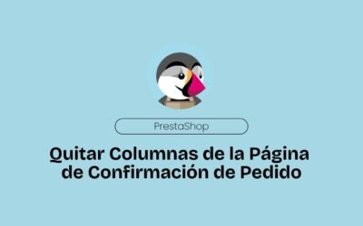 Quitar Columnas de la Página de Confirmación de Pedido en PrestaShop
