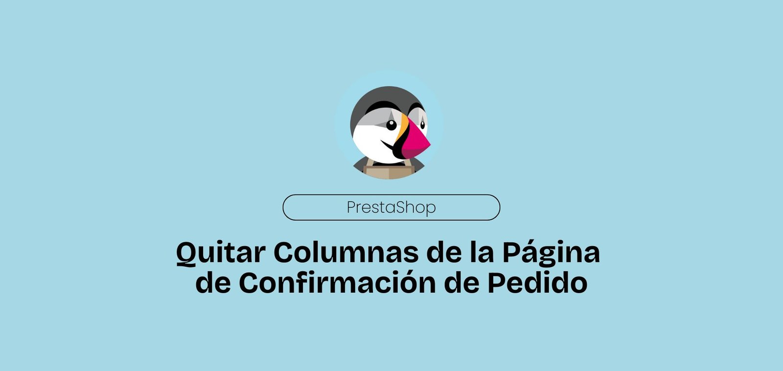 Quitar Columnas de la Página de Confirmación de Pedido en PrestaShop